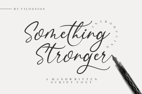 Something Stronger: A Script Font Built for Scroll-Stopping Campaigns