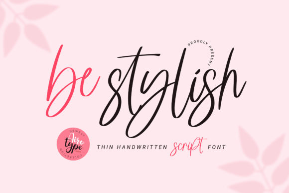 Why Be Stylish Is the Script Font I Keep Reaching For